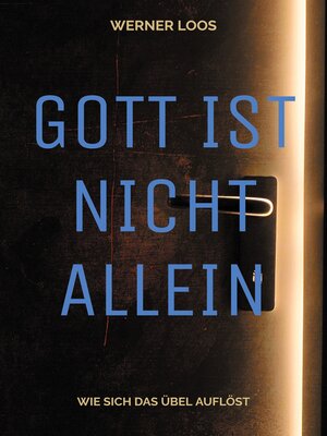 cover image of Gott ist nicht allein